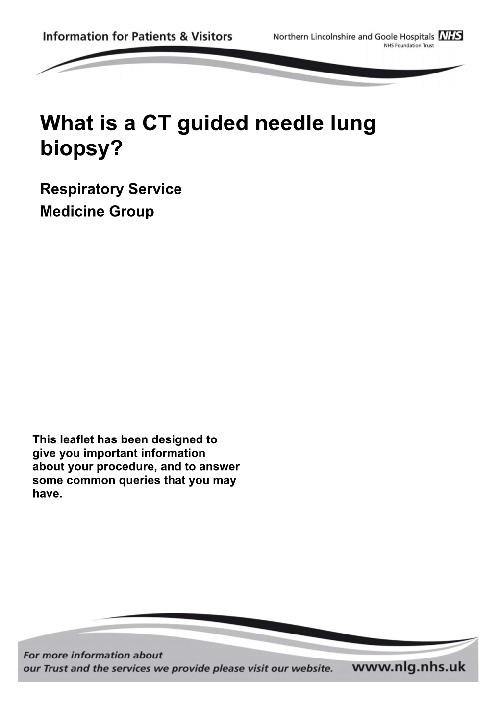 What Is a CT Guided Needle Lung Biopsy?