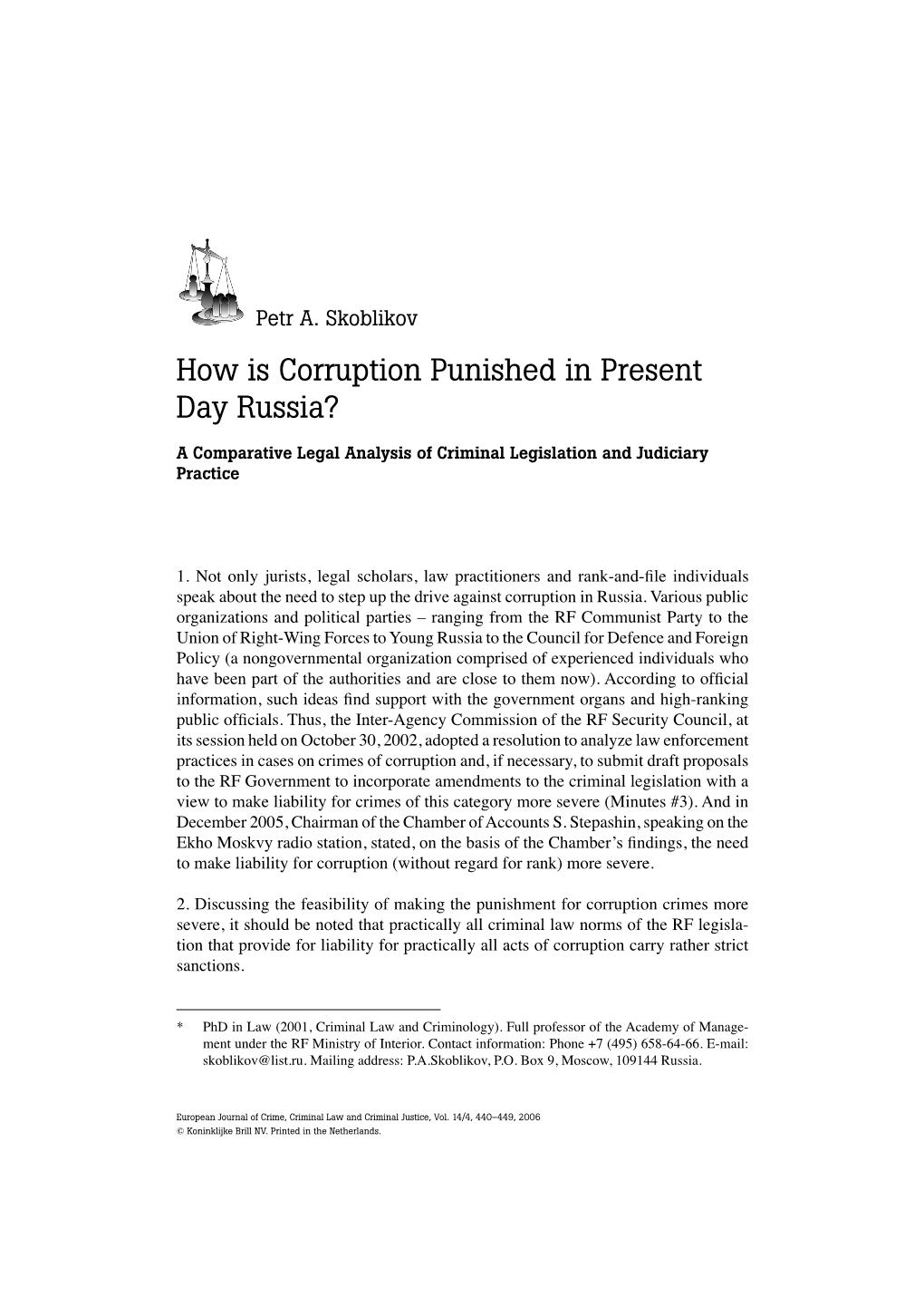 How Is Corruption Punished in Present Day Russia?