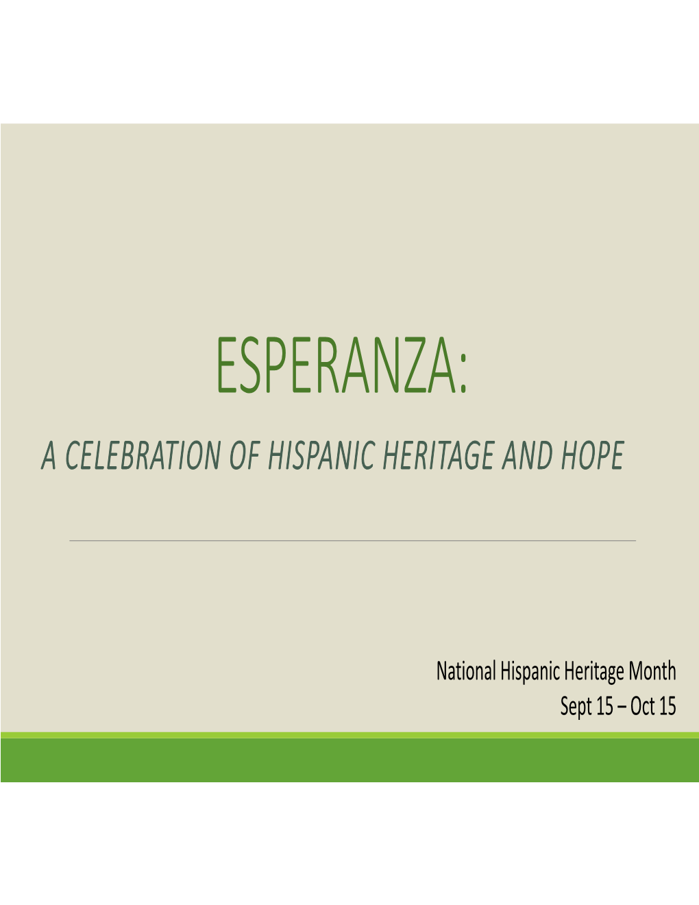 Hispanic Heritage Month Presentation