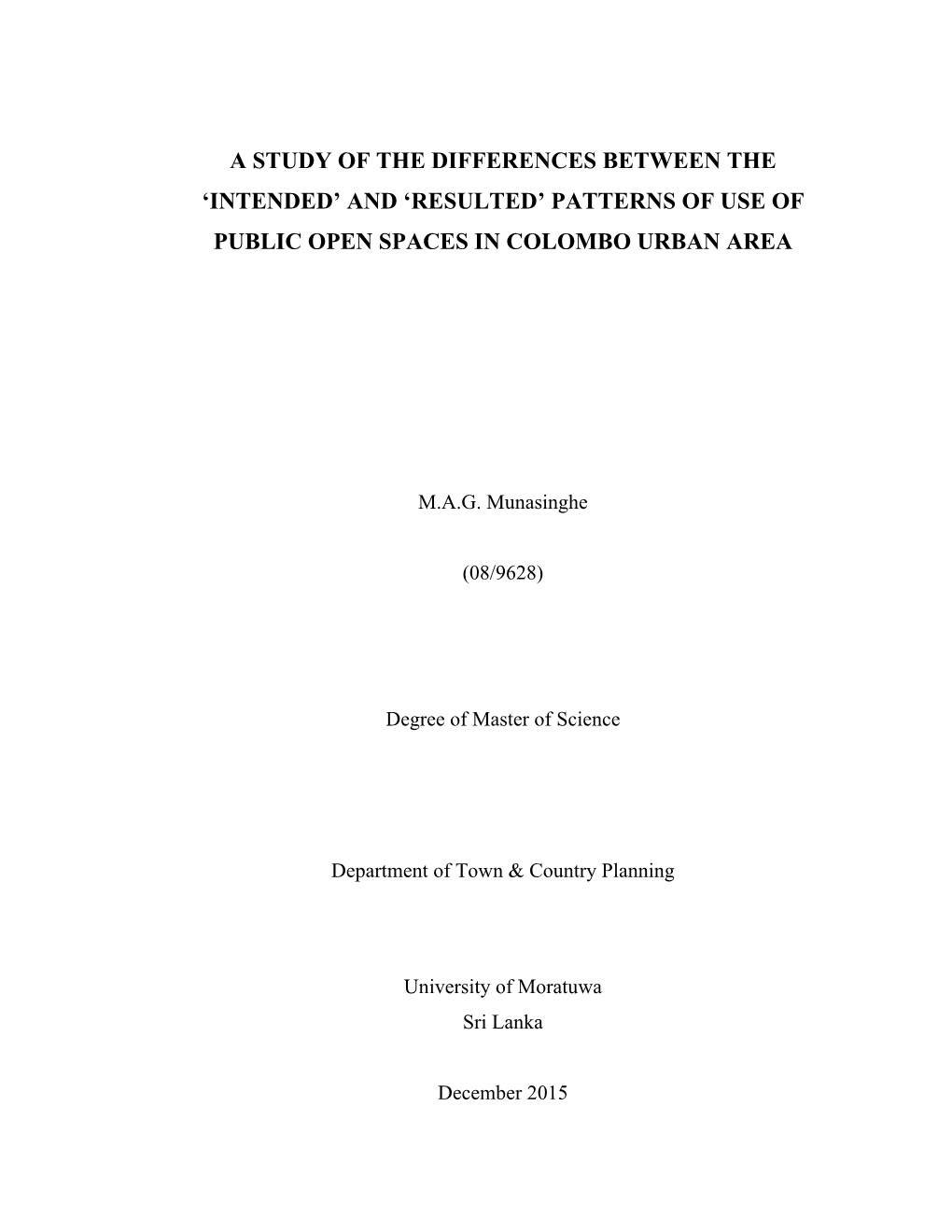 Patterns of Use of Public Open Spaces in Colombo Urban Area