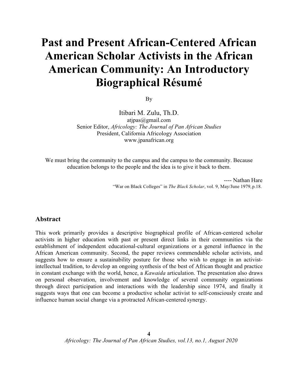 Past and Present African-Centered African American Scholar Activists in the African American Community: an Introductory Biographical Résumé