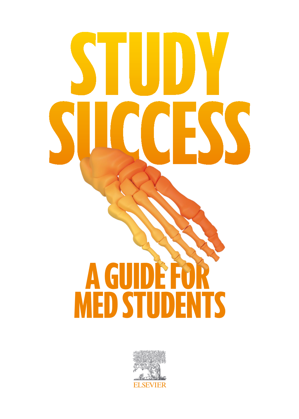 Study Success a Guide for Med Students ANZ