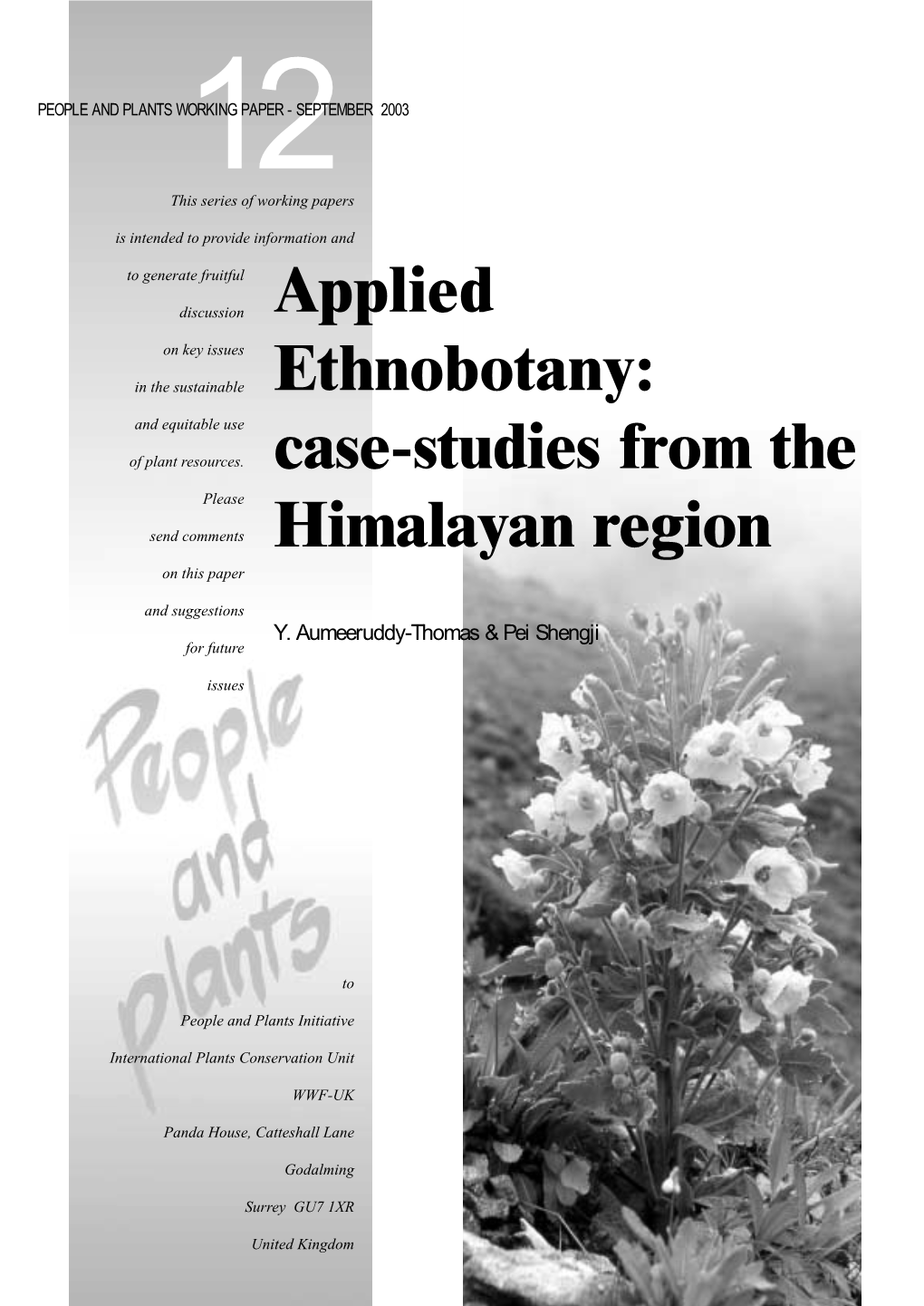 Applied Ethnobotany: Case-Studies from the Himalayan Region