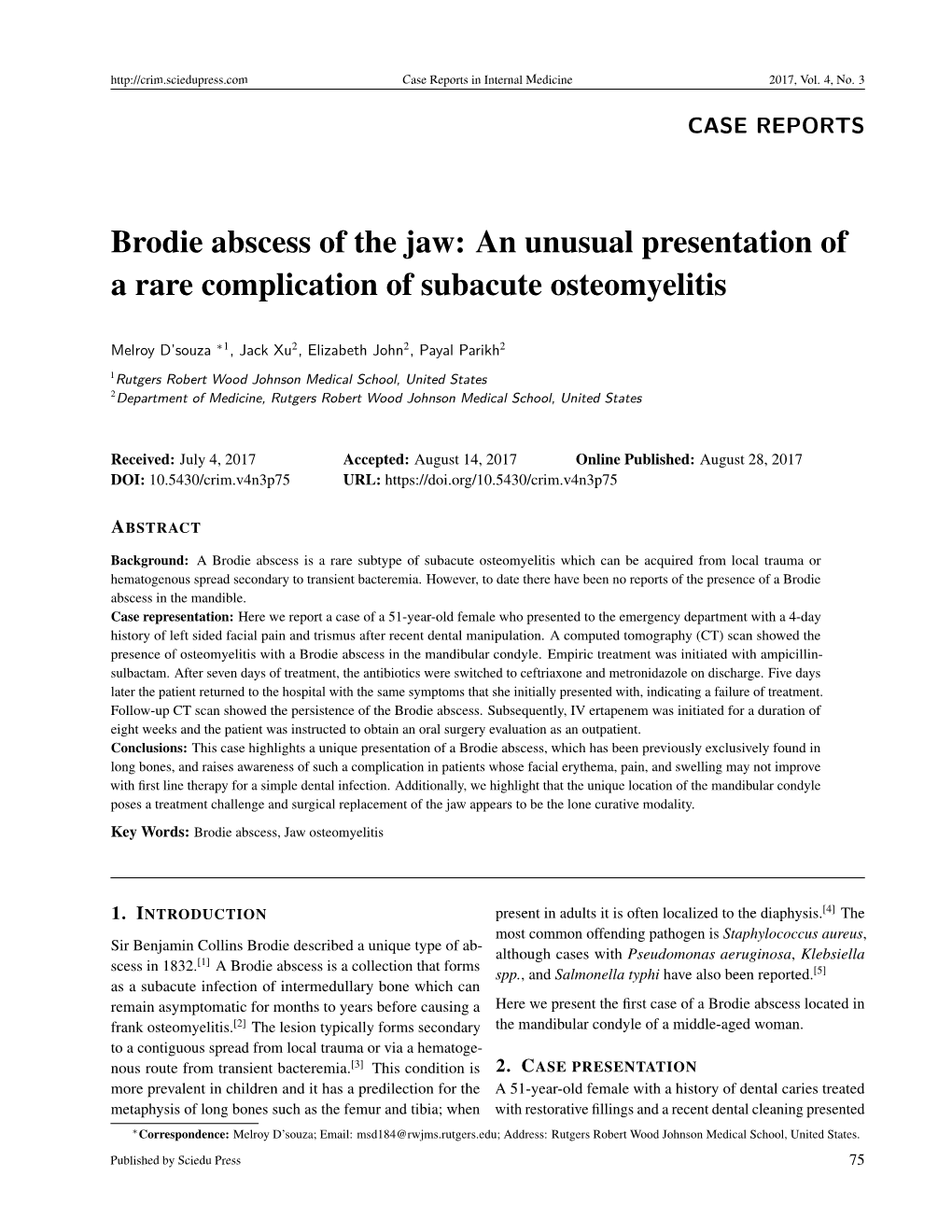 Brodie Abscess of the Jaw: an Unusual Presentation of a Rare Complication of Subacute Osteomyelitis