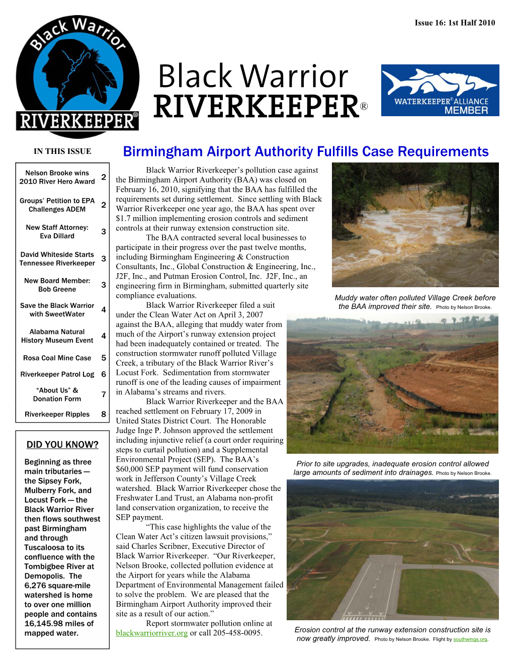 RIVERKEEPER® Black Warrior Riverkeeper’S Mission Is to Protect and Restore the Black Warrior River and Its Tributaries
