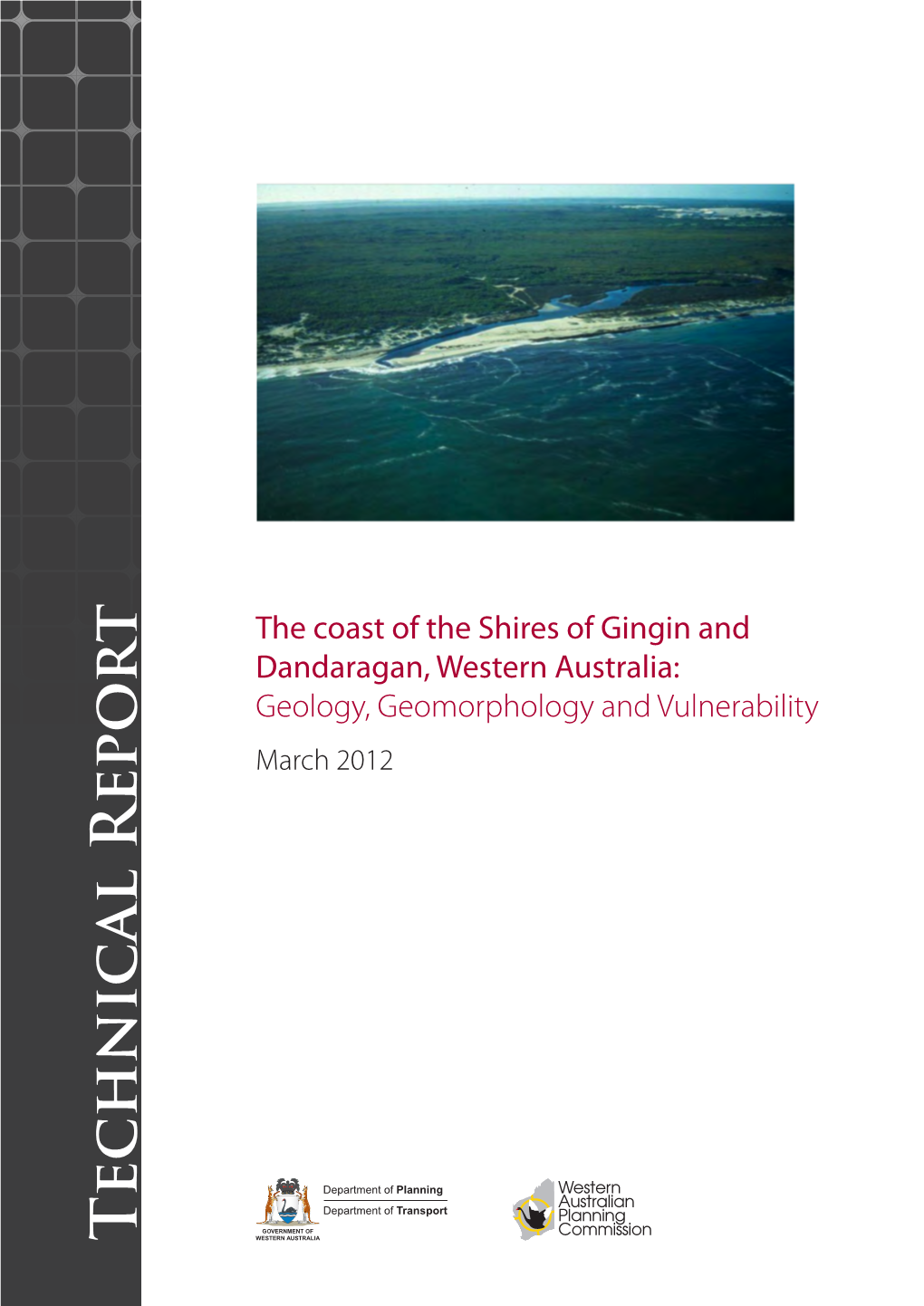 The Coast of the Shires of Gingin and Dandaragan, Western Australia: Geology, Geomorphology & Vulnerability