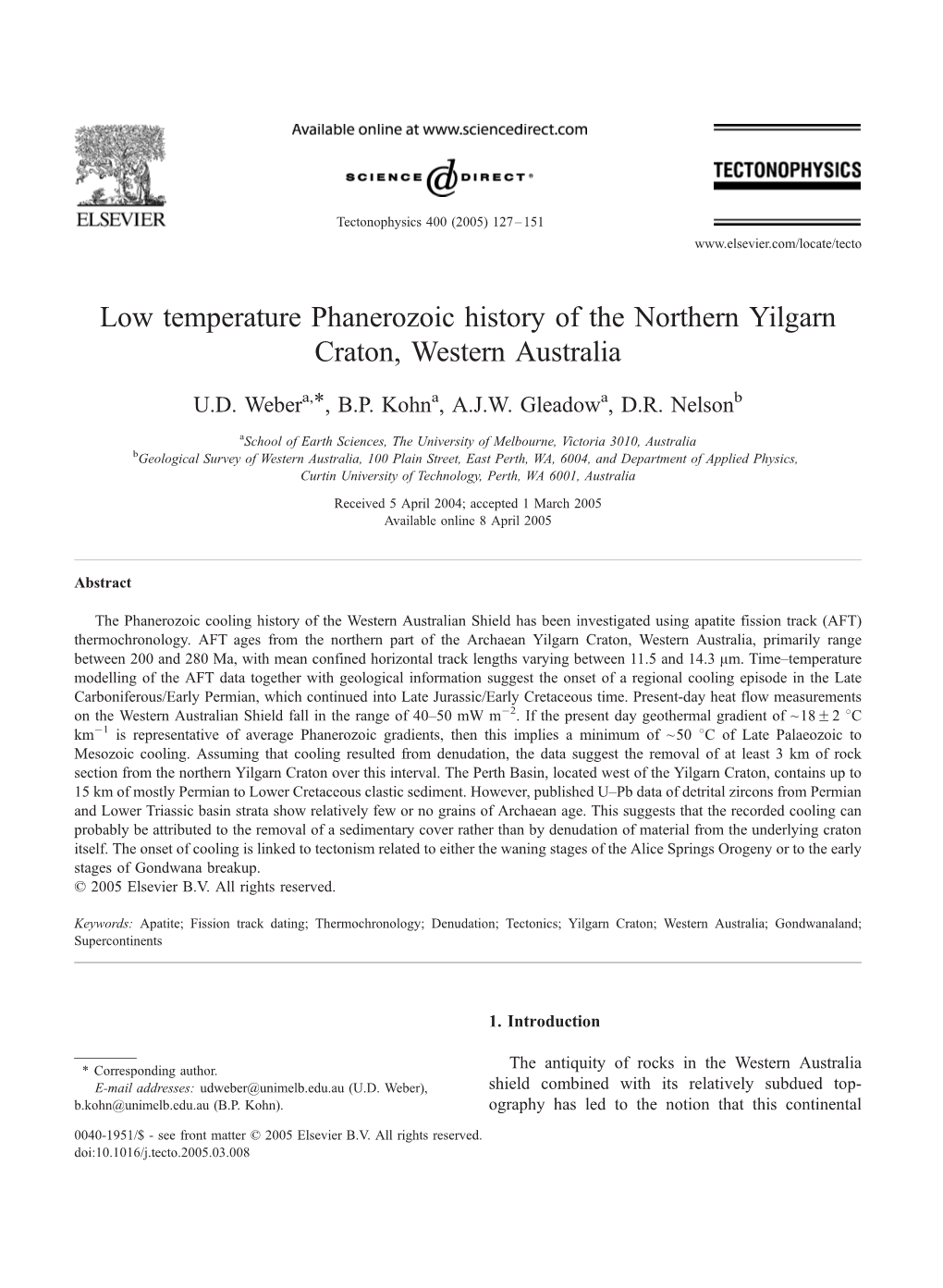 Low Temperature Phanerozoic History of the Northern Yilgarn Craton, Western Australia