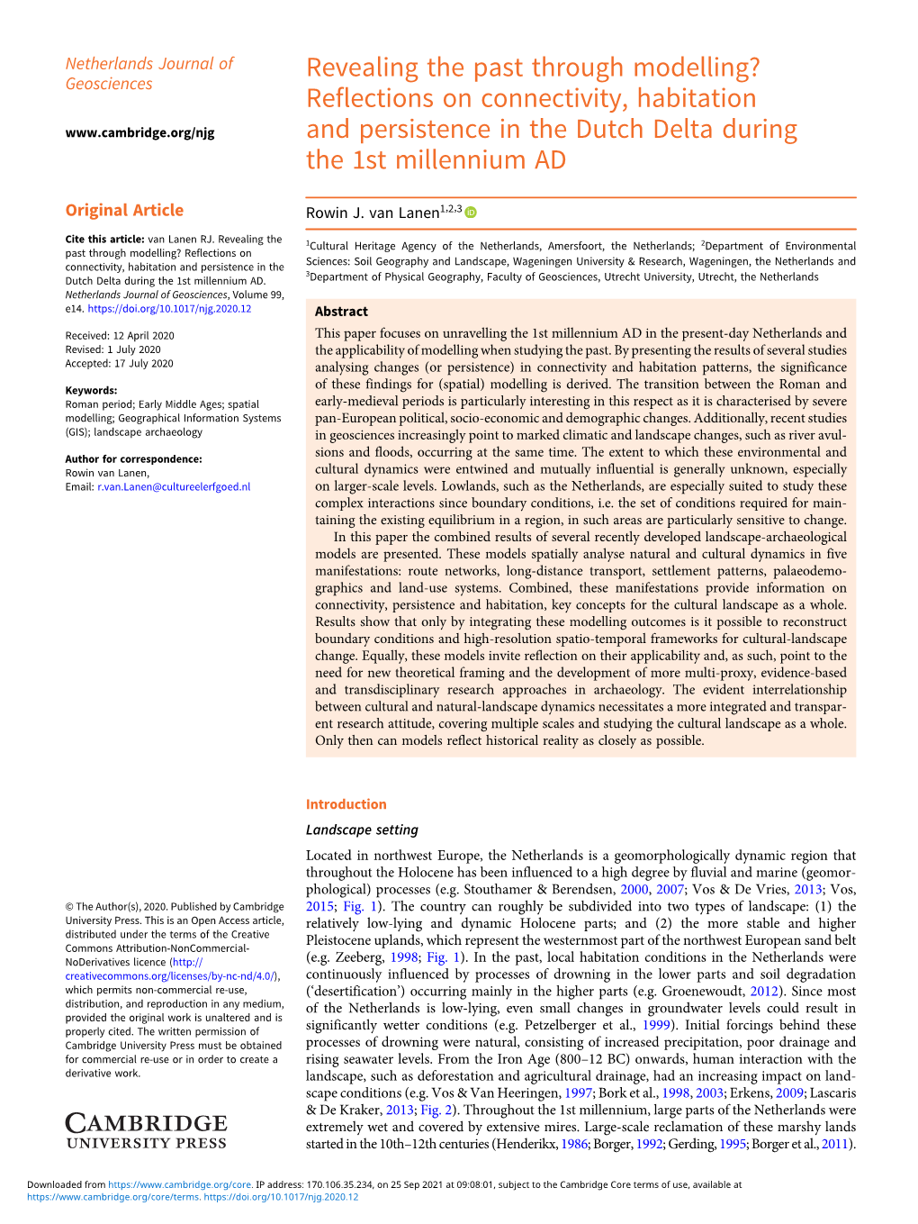 Reflections on Connectivity, Habitation and Persistence in the Dutch Delta