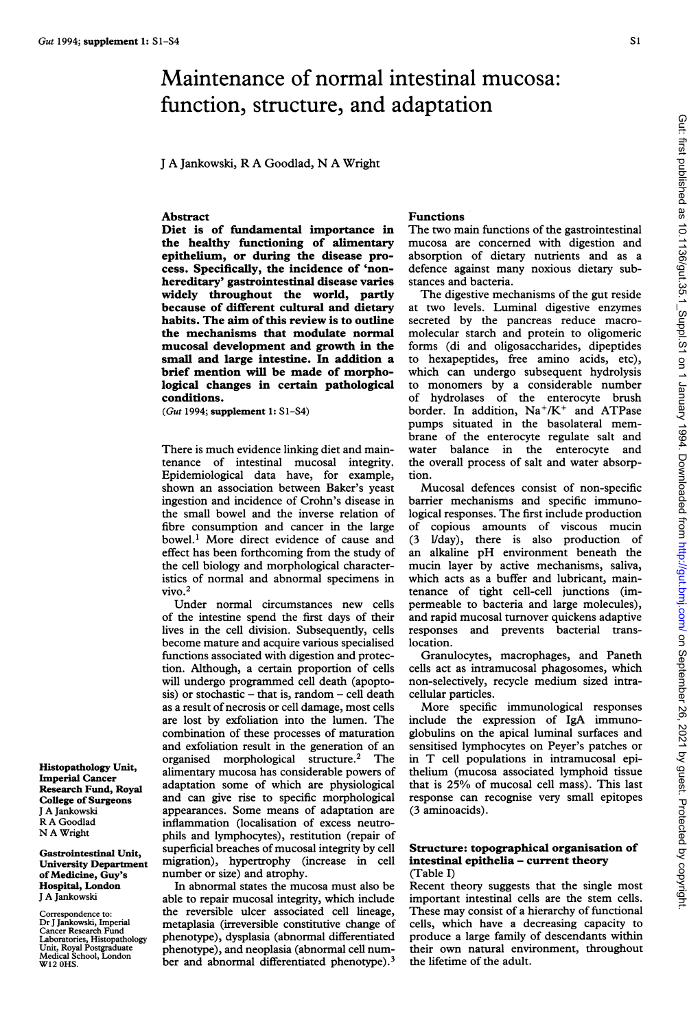 Maintenance of Normal Intestinal Mucosa: Function, Structure