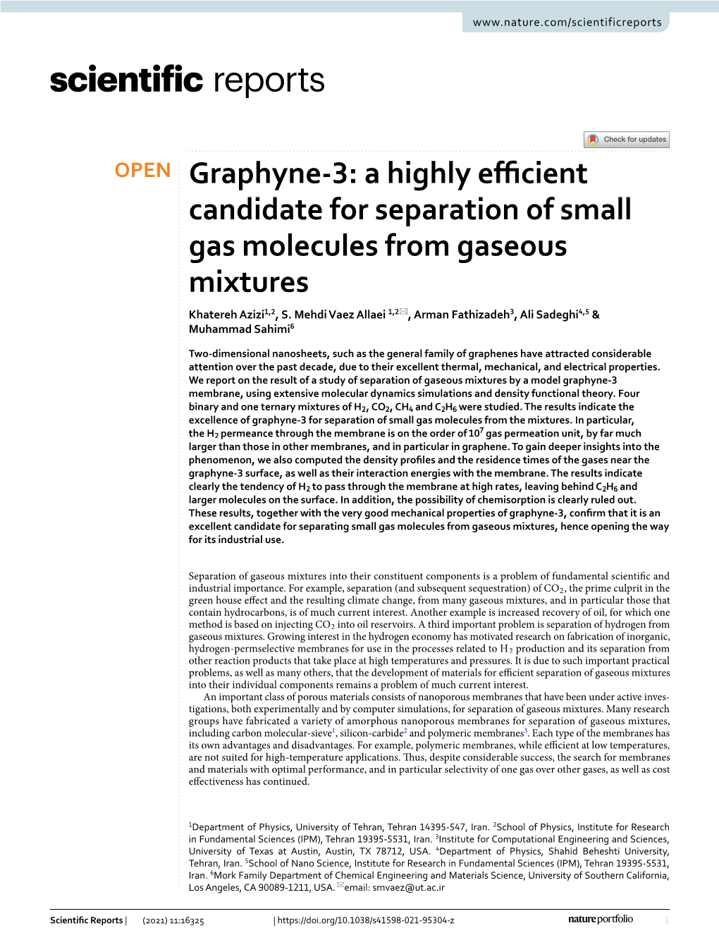 Graphyne-3: a Highly Efficient Candidate for Separation of Small