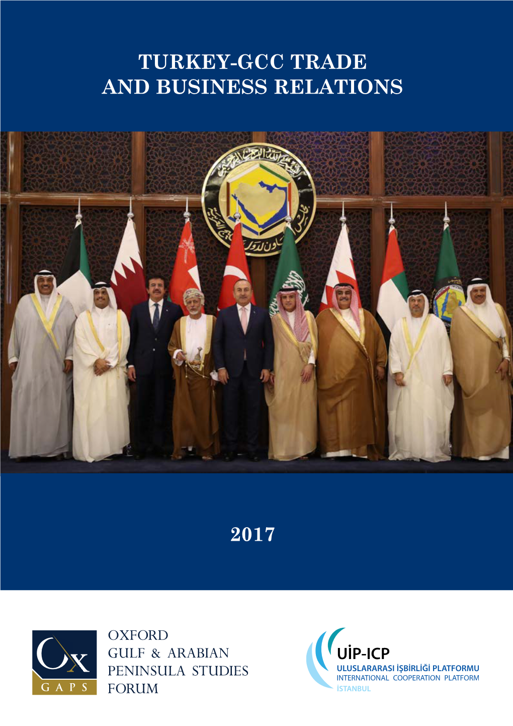 Turkey-Gcc Trade and Business Relations