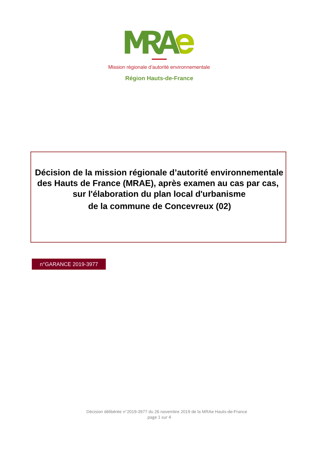 Décision De La Mission Régionale D'autorité Environnementale Des Hauts De France (MRAE), Après Examen Au Cas Par Cas