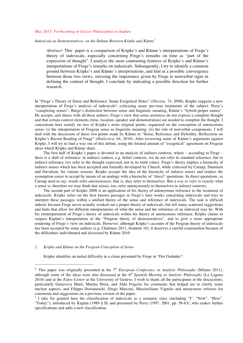 Abstract: This Paper Is a Comparison of Kripke's and Künne's