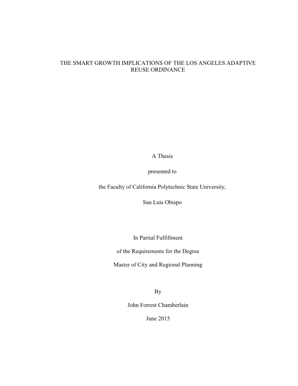 The Smart Growth Implications of the Los Angeles Adaptive Reuse Ordinance