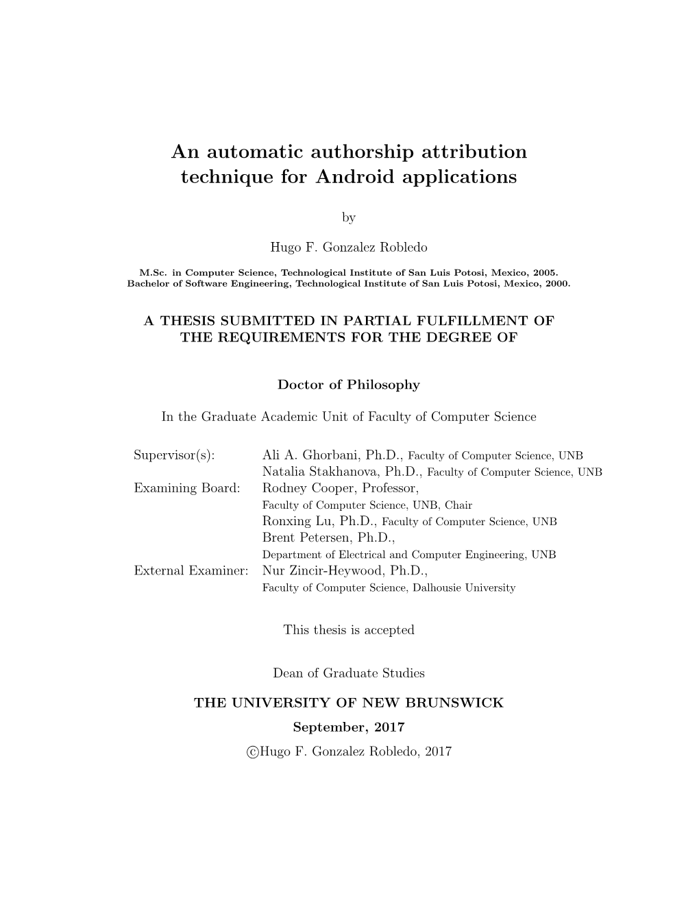 An Automatic Authorship Attribution Technique for Android Applications