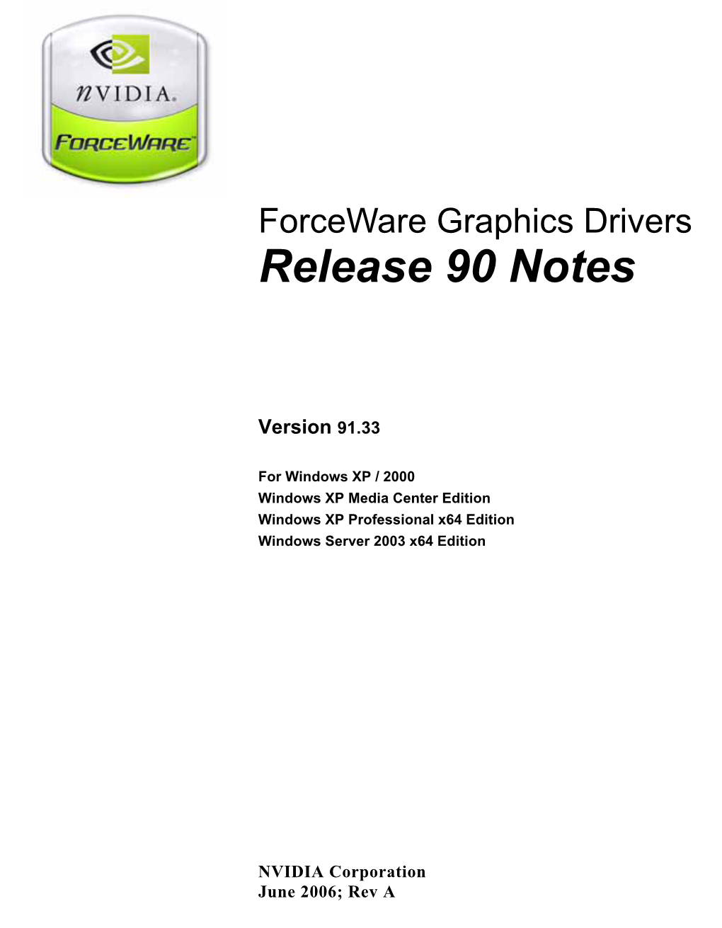 Forceware Graphics Drivers Release 90 Notes