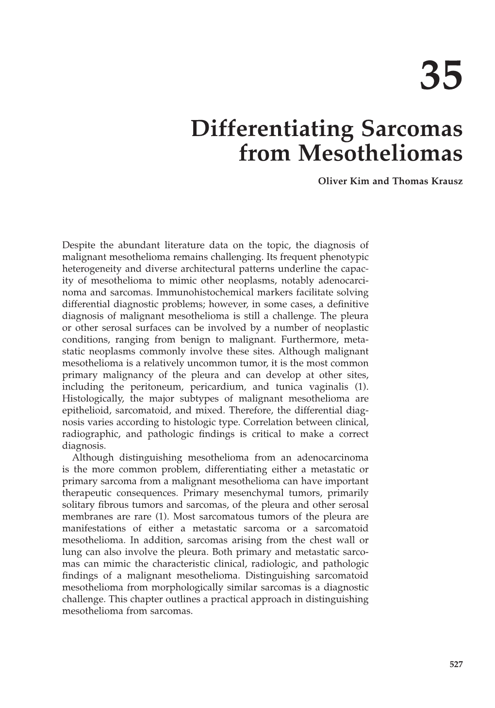 Differentiating Sarcomas from Mesotheliomas