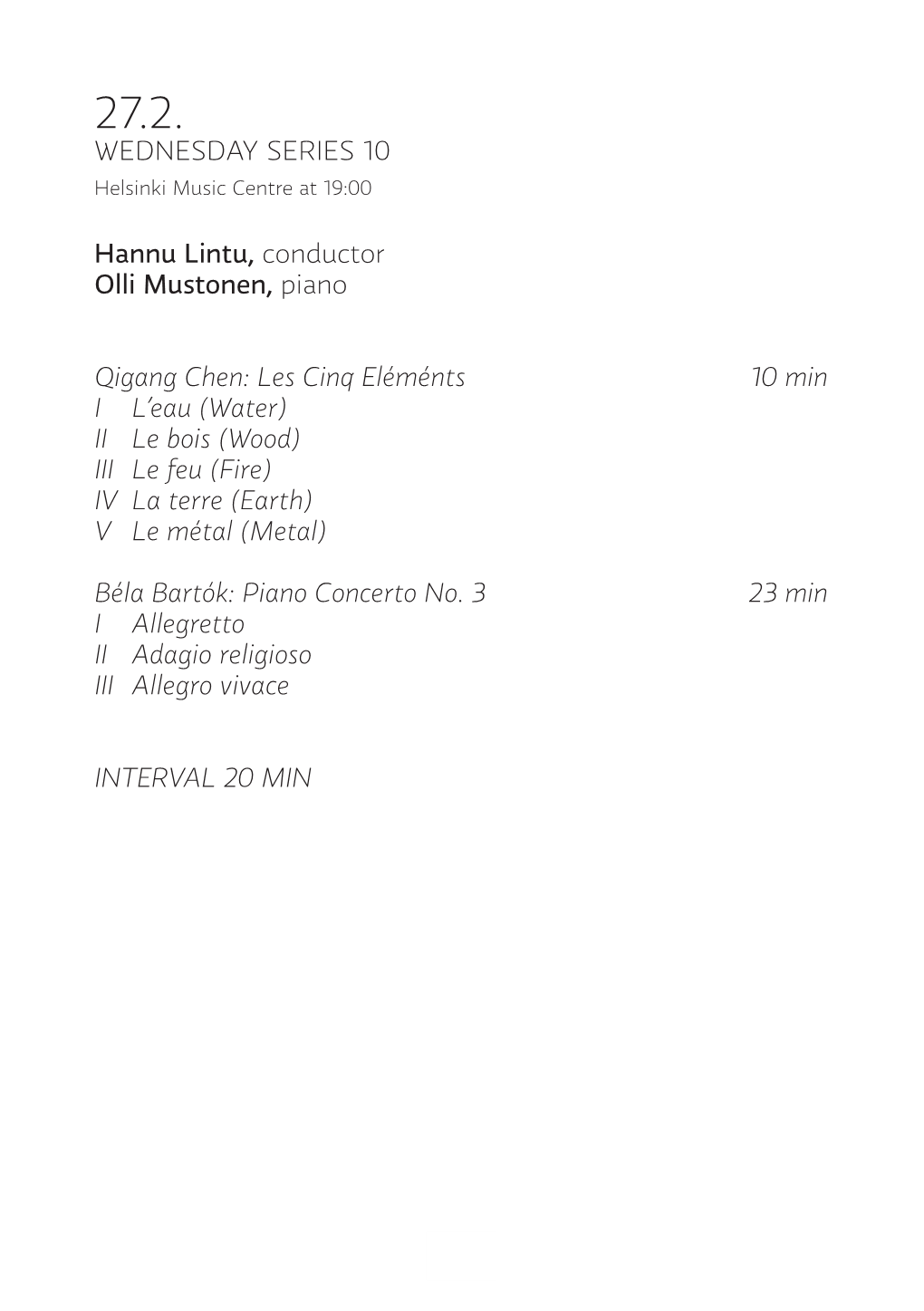 WEDNESDAY SERIES 10 Hannu Lintu, Conductor Olli