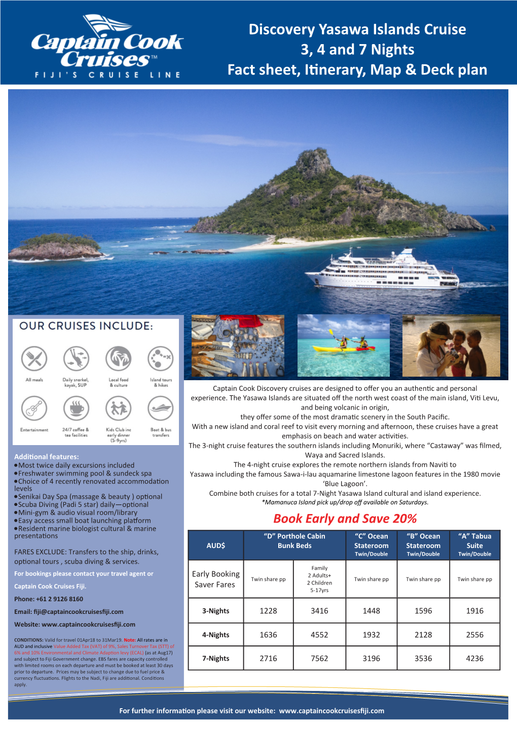 Discovery Yasawa Islands Cruise 3, 4 and 7 Nights Fact Sheet, Itinerary, Map & Deck Plan