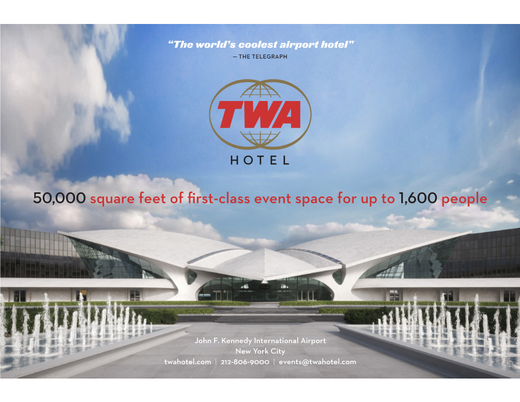 50,000 Square Feet of First-Class Event Space for up to 1,600
