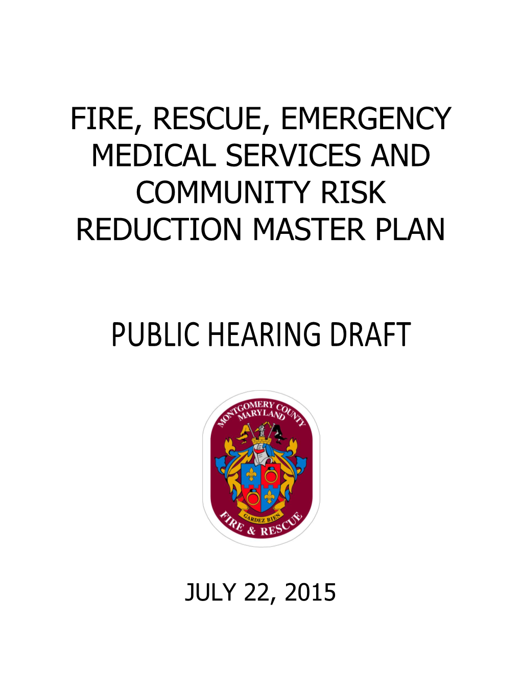 Fire, Rescue, Emergency Medical Services and Community Risk Reduction Master Plan