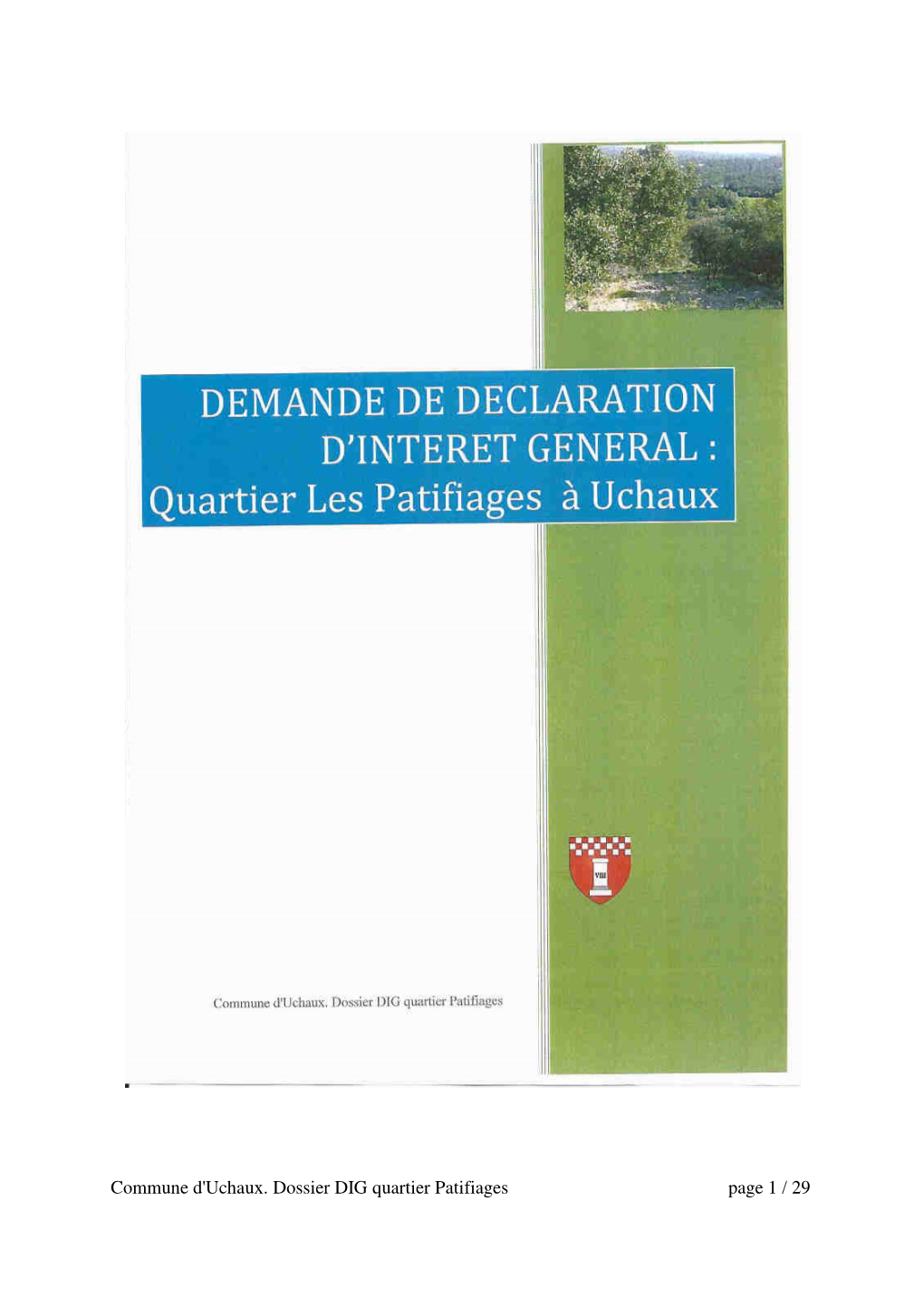 Commune D'uchaux. Dossier DIG Quartier Patifiages Page 1 / 29 Commune D'uchaux