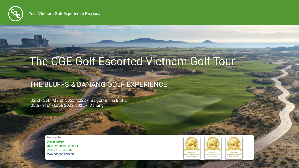 The CGE Golf Escorted Vietnam Golf Tour