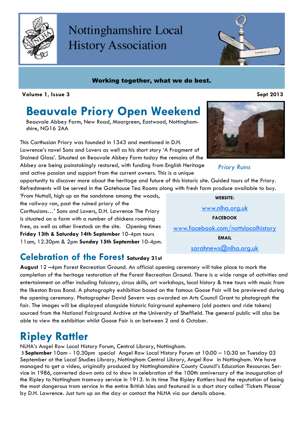 Beauvale Priory Open Weekend Beauvale Abbey Farm, New Road, Moorgreen, Eastwood, Nottingham- Shire, NG16 2AA