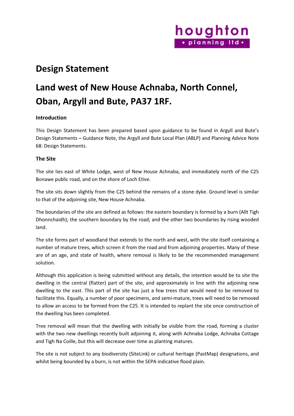 Design Statement Land West of New House Achnaba, North Connel, Oban, Argyll and Bute, PA37 1RF
