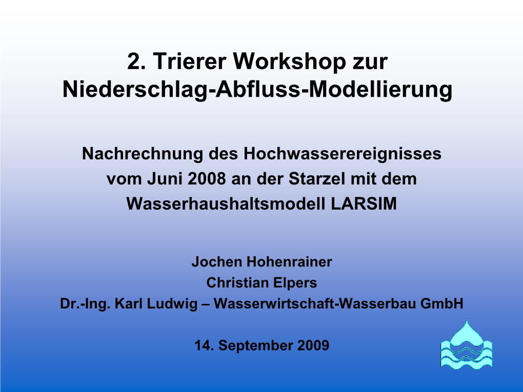 2. Trierer Workshop Zur Niederschlag-Abfluss-Modellierung