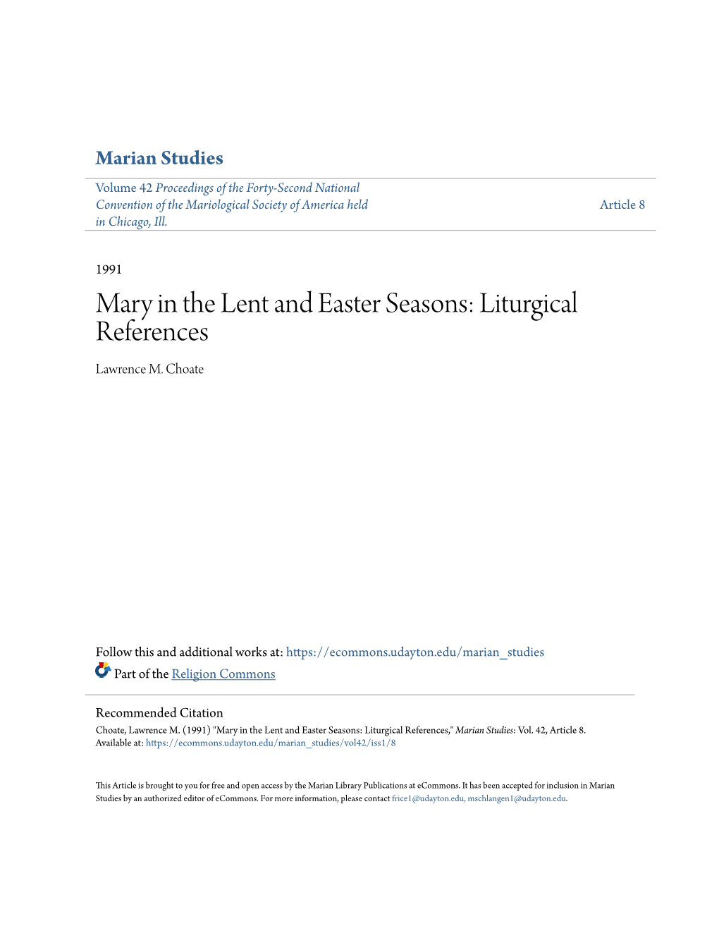 Mary in the Lent and Easter Seasons: Liturgical References Lawrence M