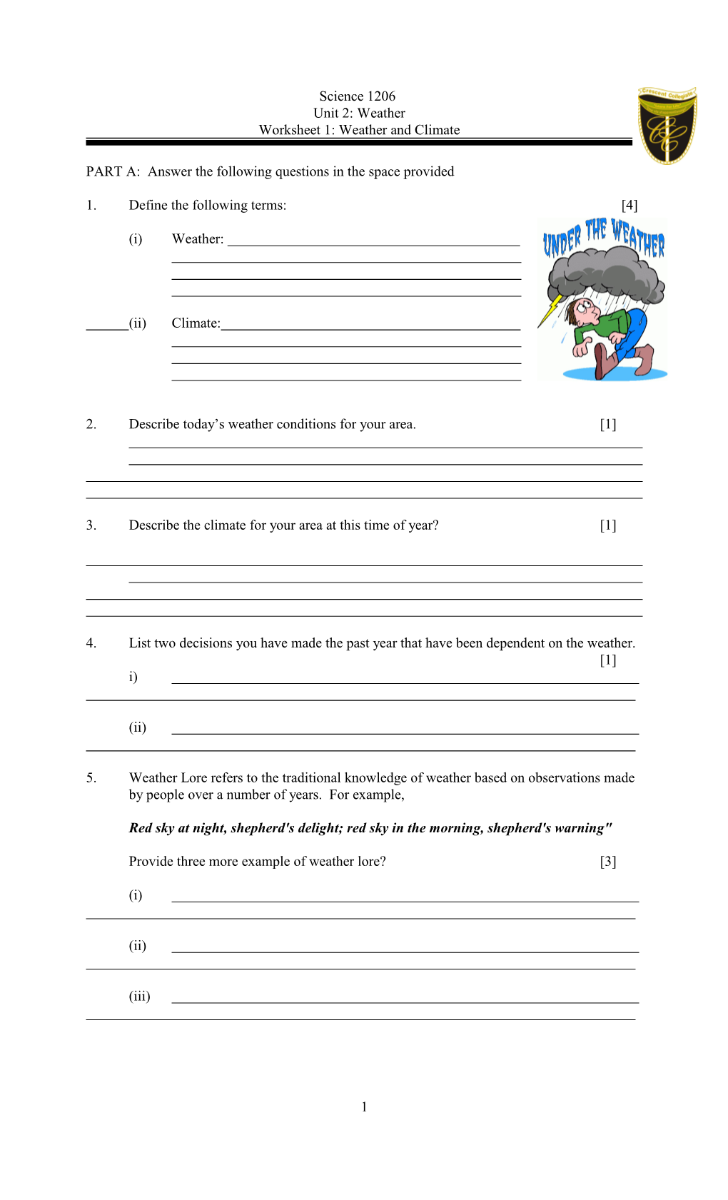 Weather Worksheet 1: Weather and Climate PART A