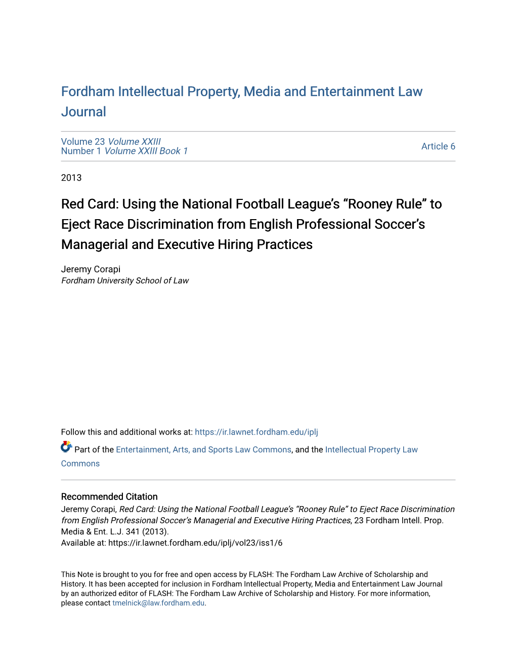 Rooney Rule” to Eject Race Discrimination from English Professional Soccer’S Managerial and Executive Hiring Practices