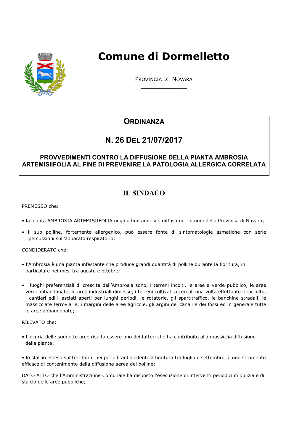 Ordinanze Sindacali Contro La Diffusione Di Detta Pianta Infestante;