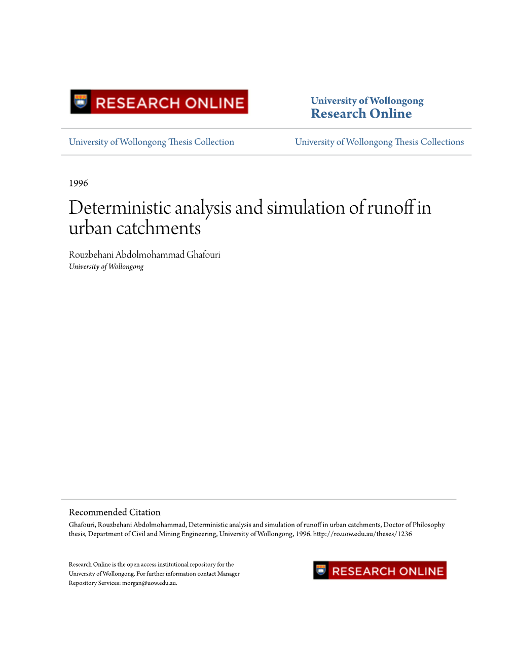 Deterministic Analysis and Simulation of Runoff in Urban Catchments Rouzbehani Abdolmohammad Ghafouri University of Wollongong