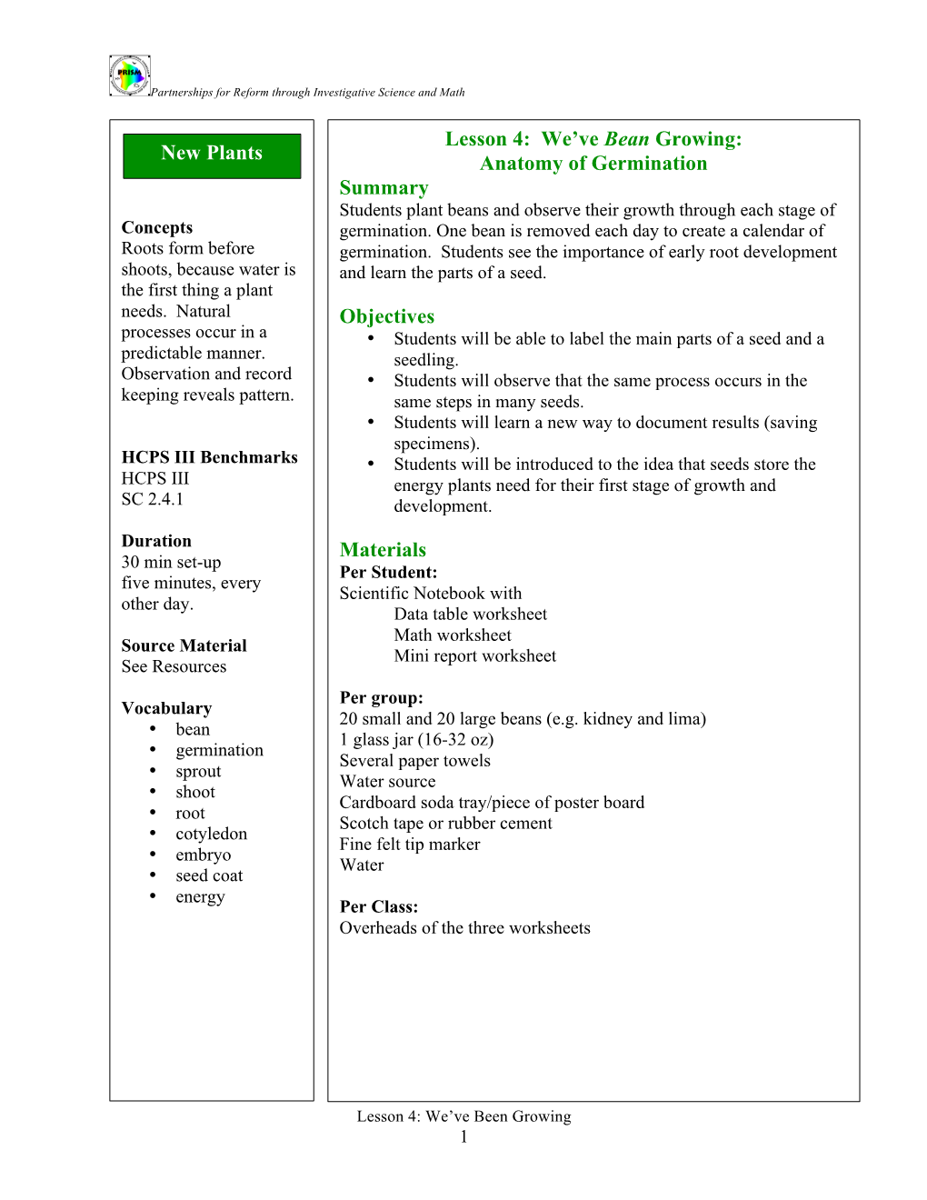 Lesson 4: We've Bean Growing: Anatomy of Germination Summary Objectives Materials New Plants