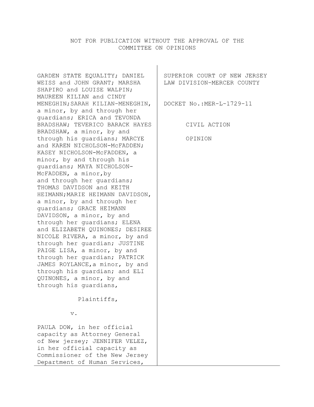 NOT for PUBLICATION WITHOUT the APPROVAL of the COMMITTEE on OPINIONS GARDEN STATE EQUALITY; DANIEL WEISS and JOHN GRANT; MARSHA