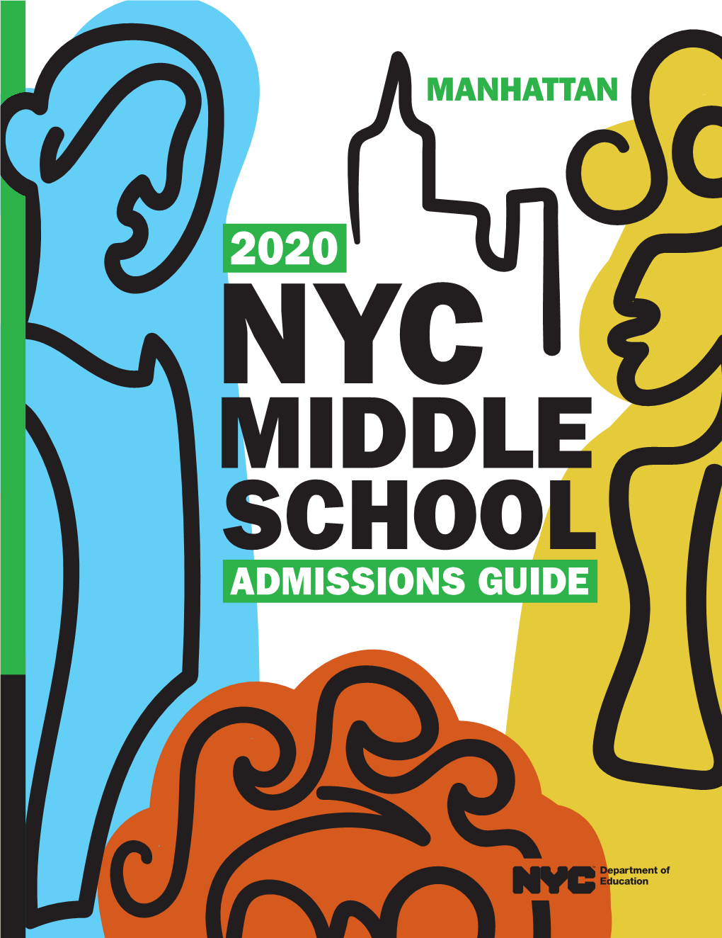 ADMISSIONS GUIDE Myschools.Nyc