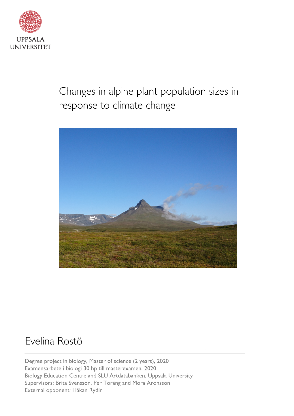 Changes in Alpine Plant Population Sizes in Response to Climate Change