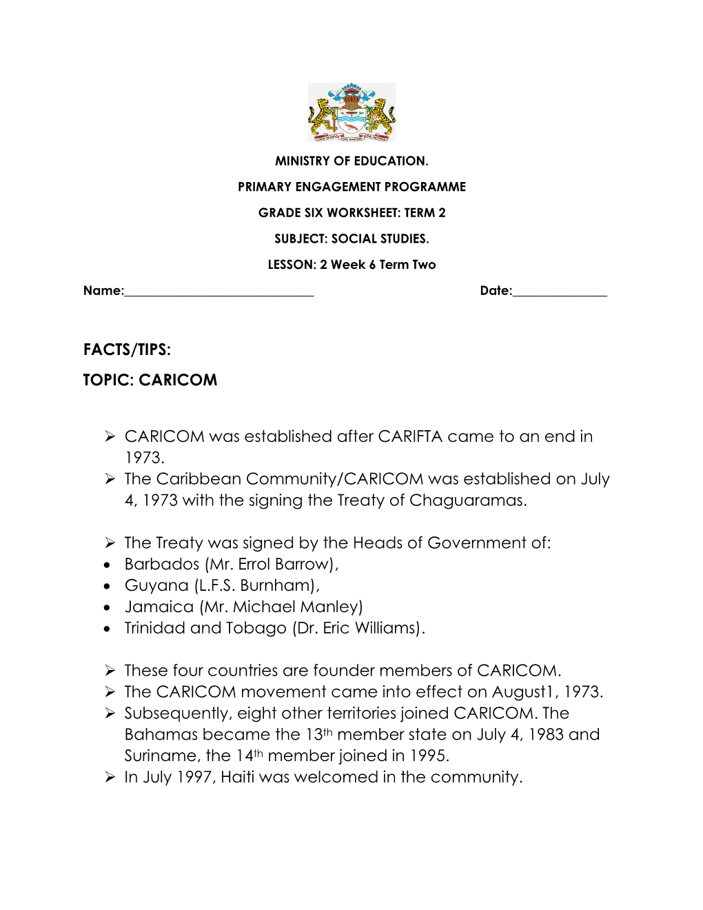 Facts/Tips: Topic: Caricom