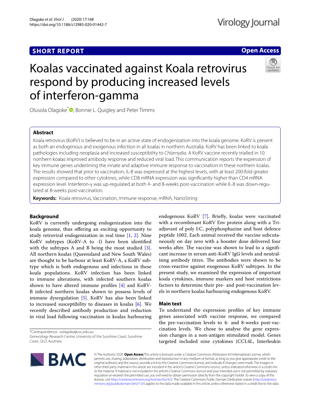 Koalas Vaccinated Against Koala Retrovirus Respond by Producing Increased Levels of Interferon‑Gamma Olusola Olagoke* , Bonnie L