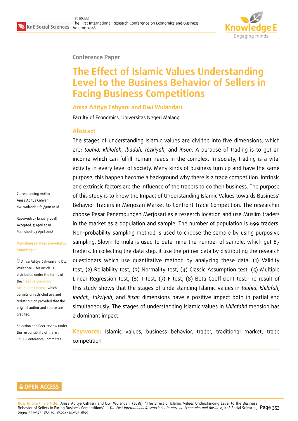 The Effect of Islamic Values Understanding Level to the Business Behavior of Sellers in Facing Business Competitions