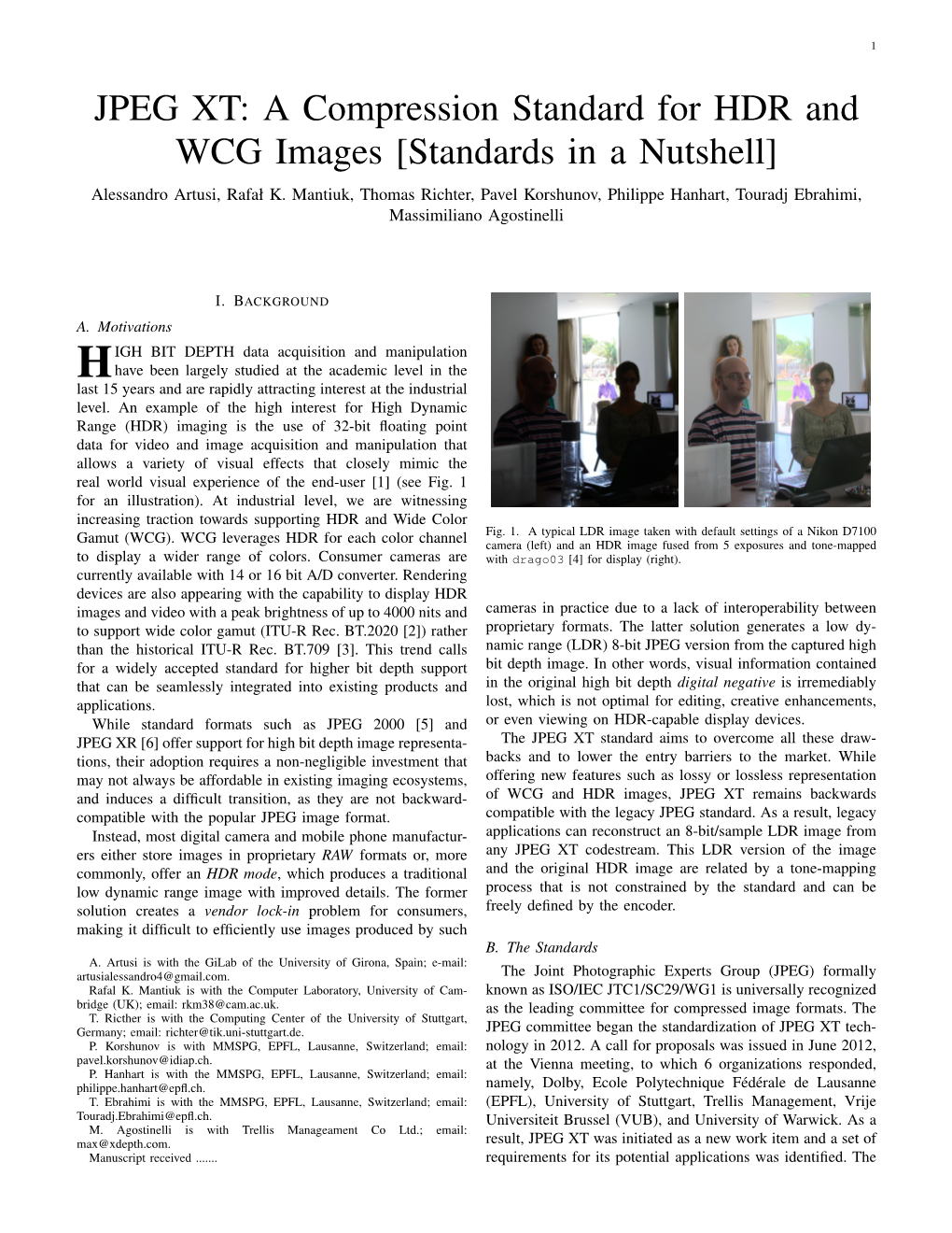 JPEG XT: a Compression Standard for HDR and WCG Images [Standards in a Nutshell] Alessandro Artusi, Rafał K