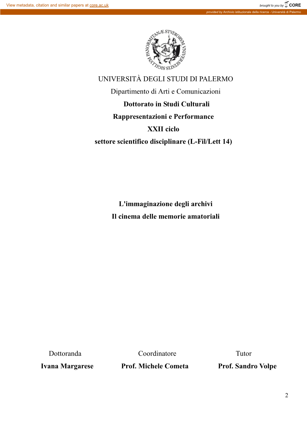 UNIVERSITÀ DEGLI STUDI DI PALERMO Dipartimento Di Arti E Comunicazioni Dottorato in Studi Culturali Rappresentazioni E Performa