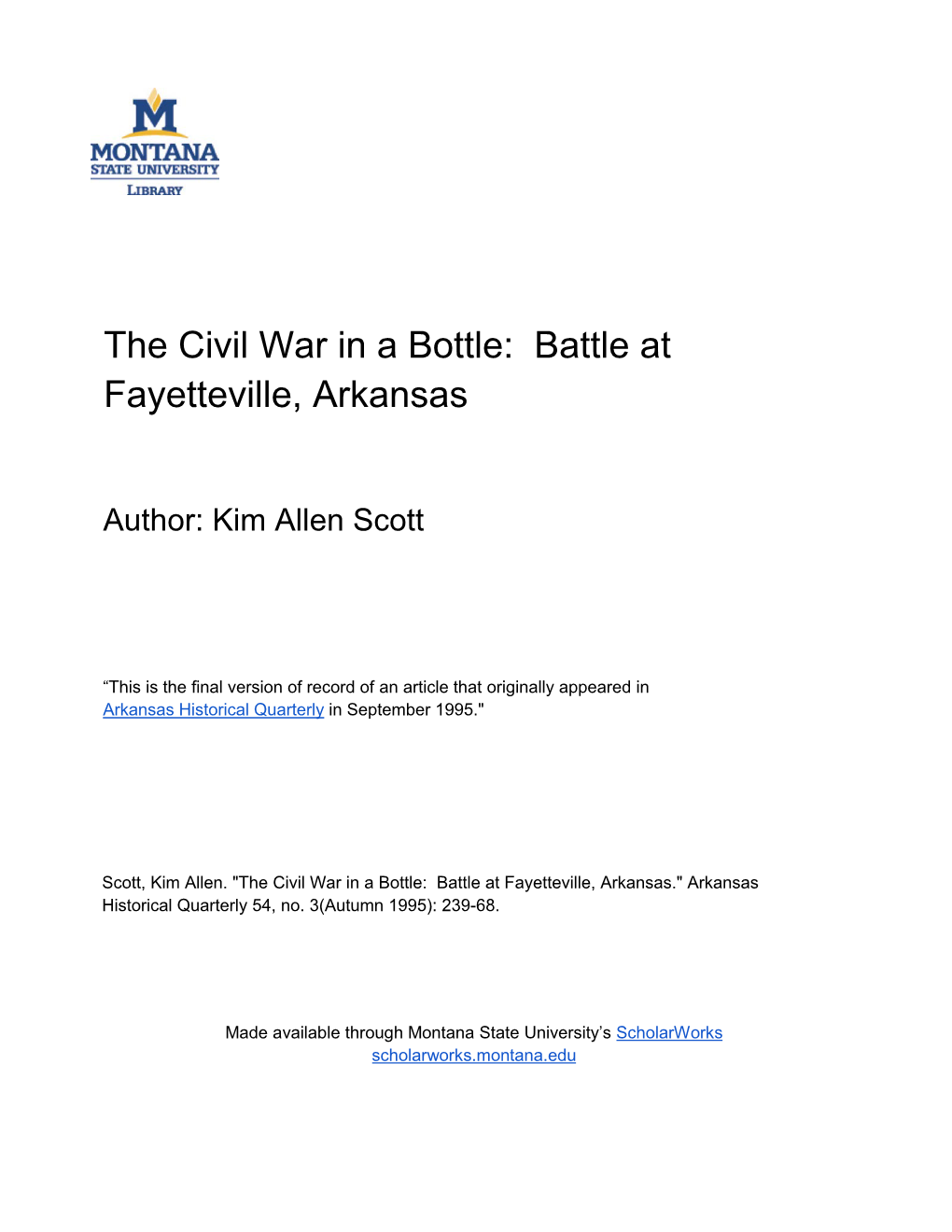 The Civil War in a Bottle: Battle at Fayetteville, Arkansas