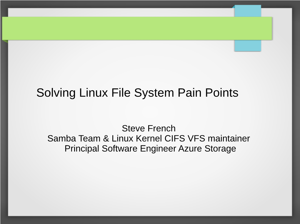 Solving Linux File System Pain Points