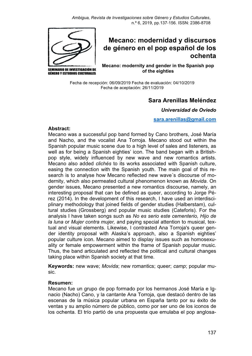 Mecano: Modernidad Y Discursos De Género En El Pop Español De Los Ochenta Mecano: Modernity and Gender in the Spanish Pop of the Eighties