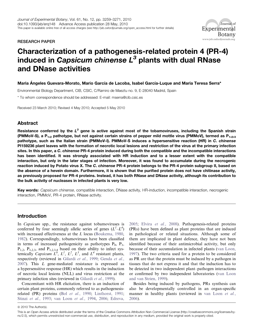Characterization of a Pathogenesis-Related Protein 4 (PR-4) Induced in Capsicum Chinense L 3 Plants with Dual Rnase and Dnase Activities