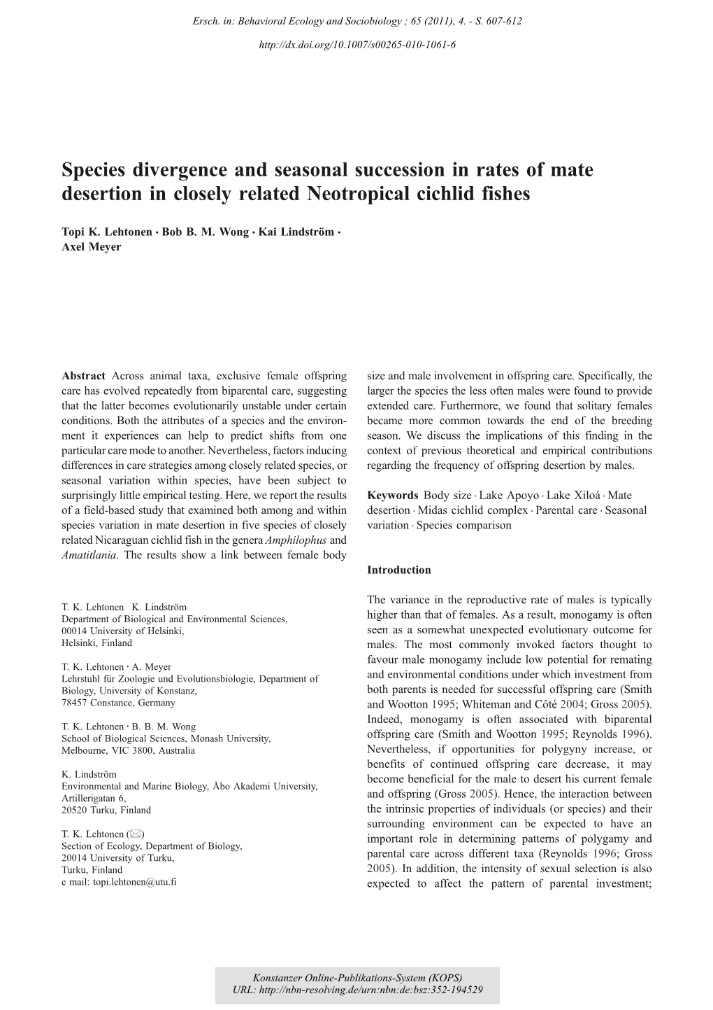 Species Divergence and Seasonal Succession in Rates of Mate Desertion in Closely Related Neotropical Cichlid Fishes