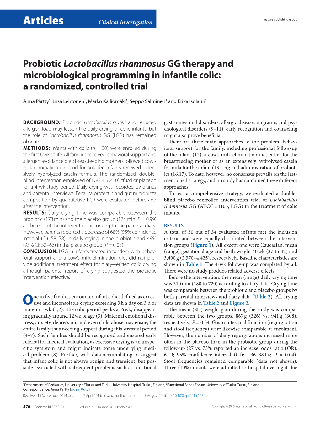 Probiotic Lactobacillus Rhamnosus GG Therapy and Microbiological Programming in Infantile Colic: a Randomized, Controlled Trial